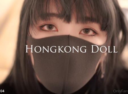 香港女神FL姬HongKongDoll精品合集，23G视频分享，绅士必看！